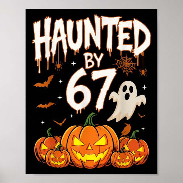 Poster Haunted By 67 Funny Pumpkin And Ghost Halloween Co (Devant)