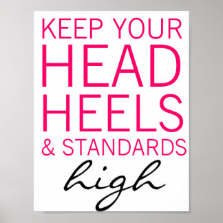 Poster haute de vos talons de tête et normes