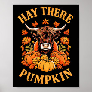 Poster Hay There Pumkin Highland Cow Automne Automne Than