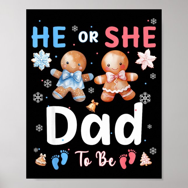Poster He Or She Dad To Be Christmas Gingerbread Gender R (Devant)