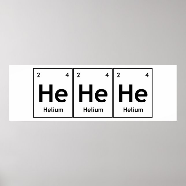Poster HeHeHeHe Helium, élément table périodique Word Sci (Devant)