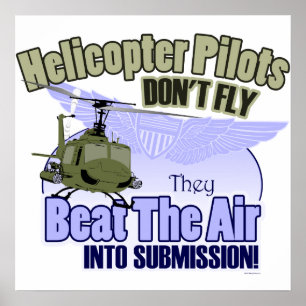 Poster Helicopter Pilots Don't Fly [UH-1]
