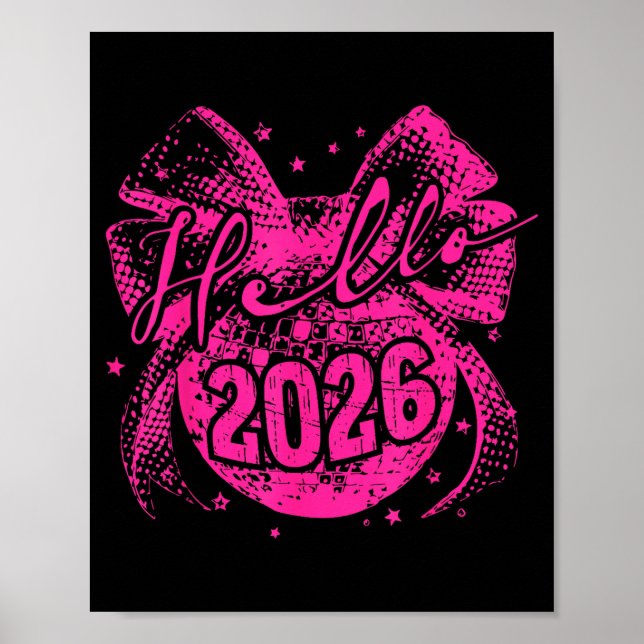 Poster Hello 2026 Disco Ball Coquette Bow Happy New Year  (Devant)
