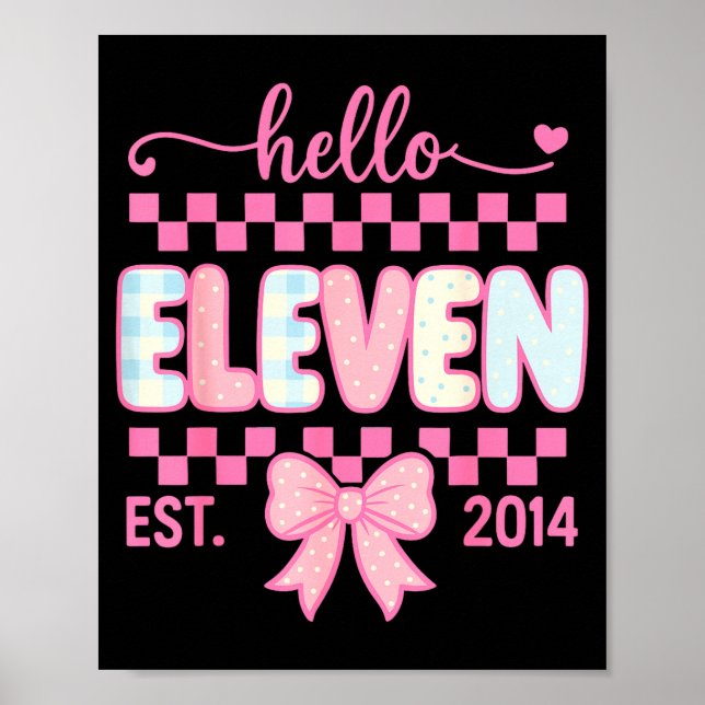 Poster Hello Eleven Est 2014 Coquette Bow Happy 11th Birt (Devant)