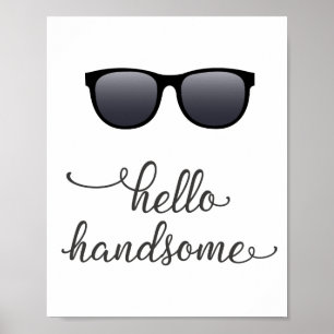 Poster Hello Handsome (Lunettes de soleil) en gris foncé