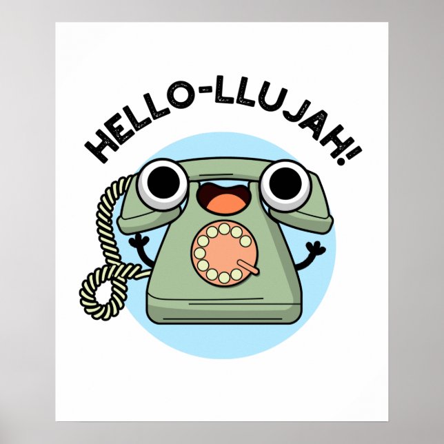 Poster Hello-lujah Funny Téléphone Pun (Devant)