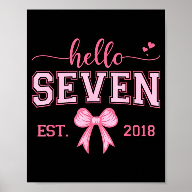Poster Hello Seven Est 2018 Coquette Bow 7th Birthday Gir (Devant)