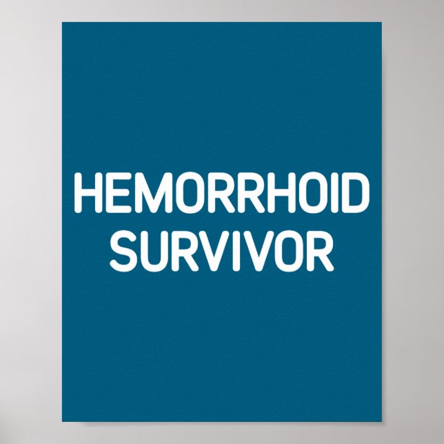 Poster Hemorrhoid Survivor, Funny, Jokes, Sarcastic  (Devant)