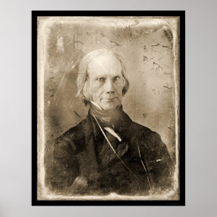 Poster Henry Clay Daguerreotype 1851
