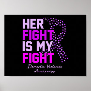 Poster Her Fight Is My Fight Domestic Violence Awareness