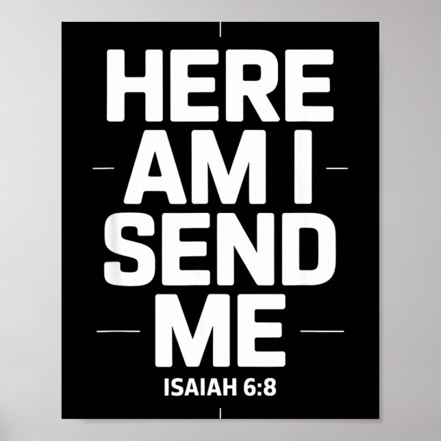 Poster Here Am I Send Me Isaiah 6 8 Missionary Scripture  (Devant)