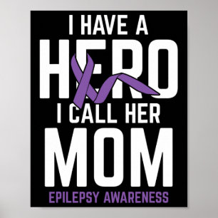 Poster Héros Maman Epilepsie Conscience de l'épilepsie Ep