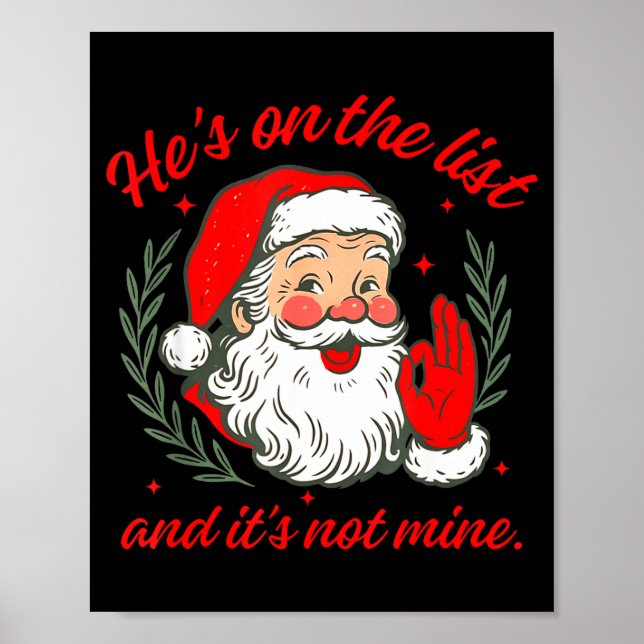 Poster He's On The List And It's Not Mine  (Devant)