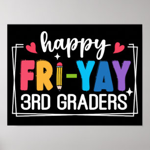 Poster Heureux Fri-Yay 3ème Graders Drôle enseignant étud