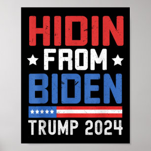 Poster Hidin De Biden Enfants Hommes Trump 2024 Drôle Ant