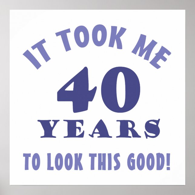 Poster Hilarious 40e anniversaire Gag Cadeaux (Devant)