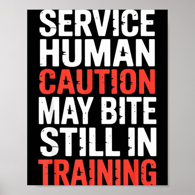 Poster Hilarious Caution Service Human Bite Training Stil (Devant)