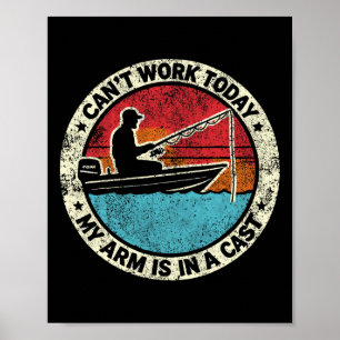 Poster Hilarious Fishing Je ne peux pas travailler aujour