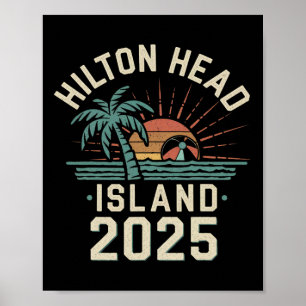 Poster Hilton Head Island Family Vacation Friends Tr 2025