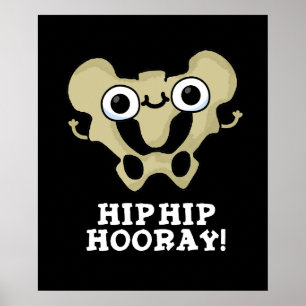 Poster Hip Hip Hooray drôle Anatomie Pun Dark BG