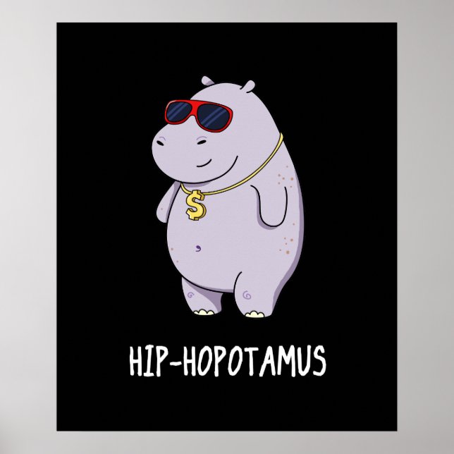 Poster Hip-Hopotamus Funny Hippo Pun Dark BG (Devant)