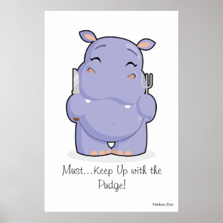 Poster hippo géant 'must Keep Up with the Pudge'