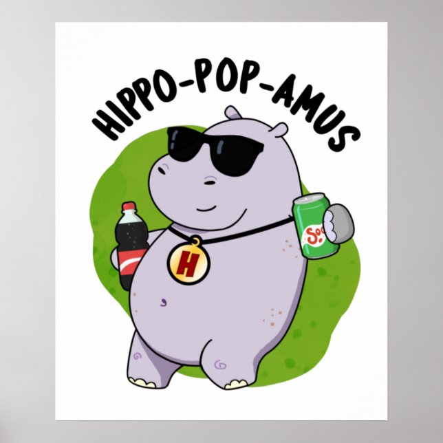Poster Hippo-pop-amus Funny Hippo Soda Pop Pun (Devant)