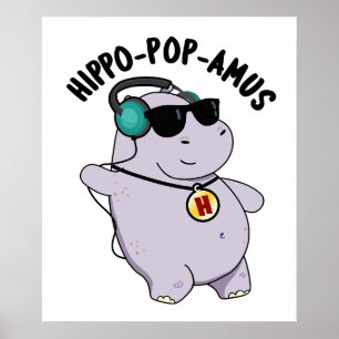 Poster Hippo-pop-amus Funny Pop Music Hippo Pun
