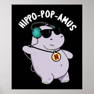 Poster Hippo-pop-amus Funny Pop Music Hippo Pun Dark BG