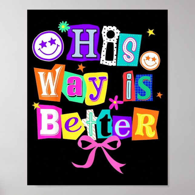 Poster His Way Is Better Christian Coquette Aesthetic You (Devant)