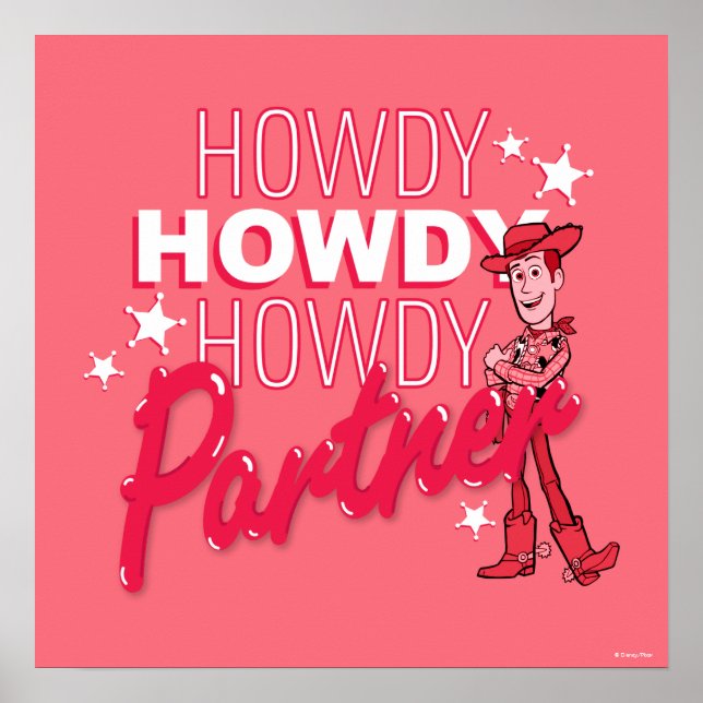Poster Histoire du jouet | Woody "Howdy Howdy Howdy Partn (Devant)