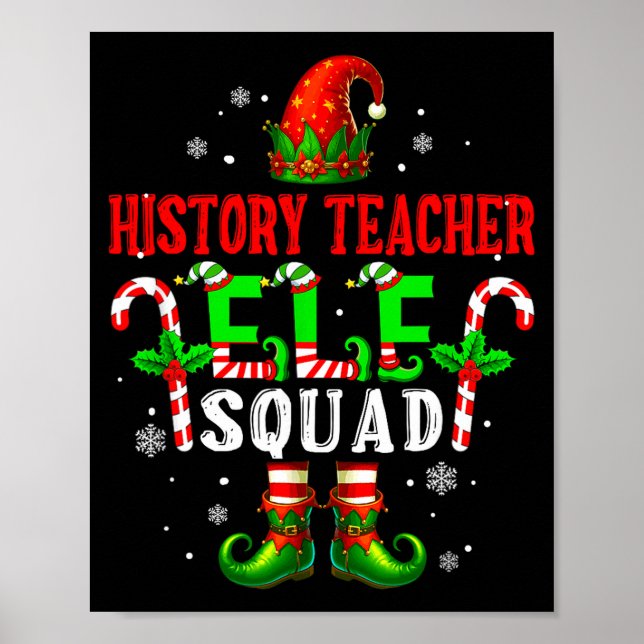 Poster History Teacher Elf Squad Xmas Elf Hat Scute Ss Cu (Devant)
