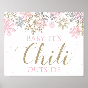 Poster Hiver ONEderland Baby It's Chili Outside Sign