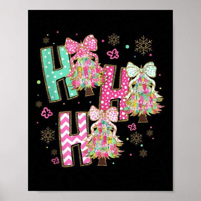 Poster Ho Ho Ho Merry Christmas Coquette Bow Xmas Trees H (Devant)