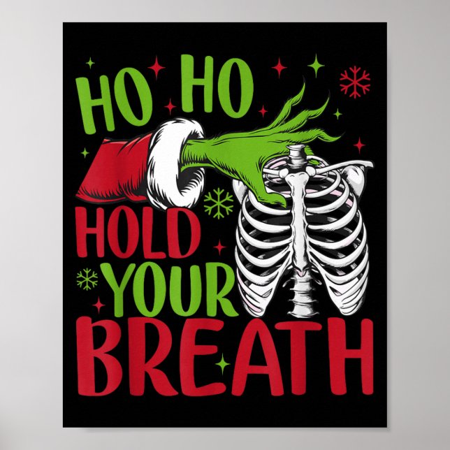 Poster Ho Ho Hold Your Breath Soky Christmas Radiology Sk (Devant)