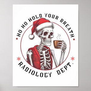 Poster Ho Ho Retenez Votre Respiration de Squelette Dépar