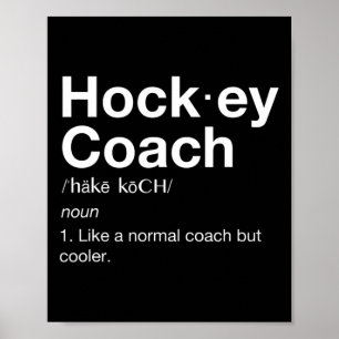 Poster Hockey Coach Fun Sport Coach Définition
