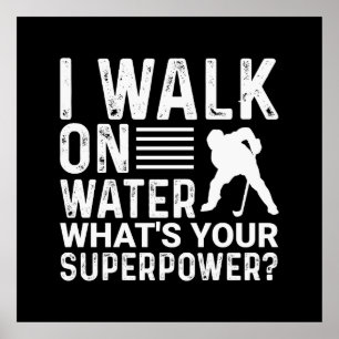 Poster Hockey Je Marche Sur Eau