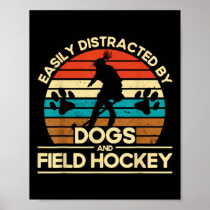 Poster Hockey sur gazon facilement distrait par les chien