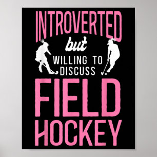 Poster Hockey sur gazon Introverti Mais Prêt à Discuter F