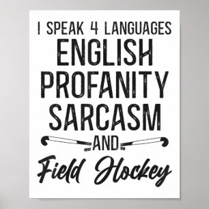 Poster Hockey sur gazon Je parle 4 langues Anglais Gros m