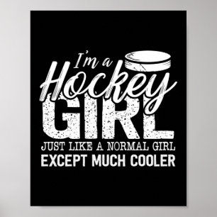 Poster Hockey Sur Glace Je Suis Une Fille De Hockey Comme