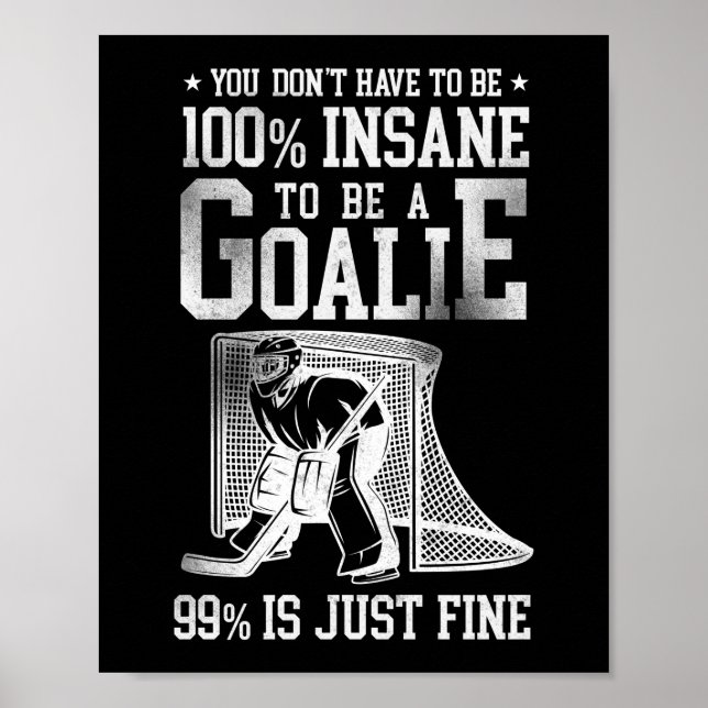 Poster Hockey Sur Glace Vous N’Avez Pas Besoin D’Être 100 (Devant)