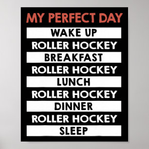 Poster Hockey sur roulettes Ma journée parfaite Routine q