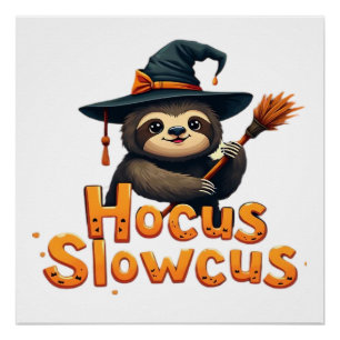 Poster Hocus Slowcus Paresseux amateurs de costume de Hal