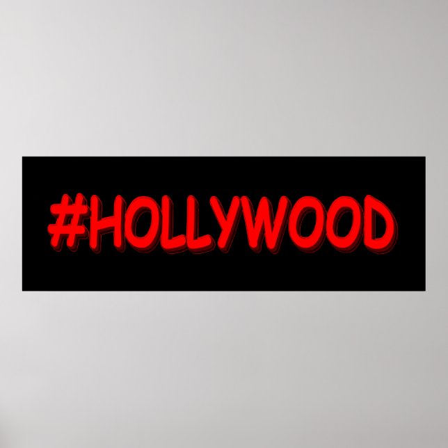 Poster "#HOLLYWOOD" Belle Conception. Commandez dès maint (Devant)