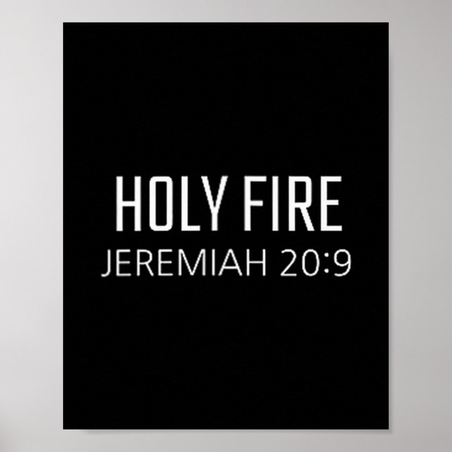 Poster Holy Fire - Jeremiah 20_9 Bible Religious Verse  (Devant)