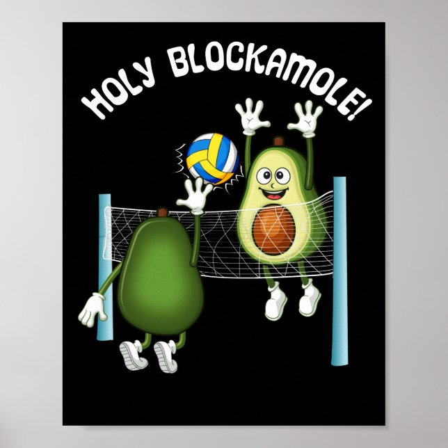 Poster Holy Guacamole Player Blocker Volleyball (Devant)