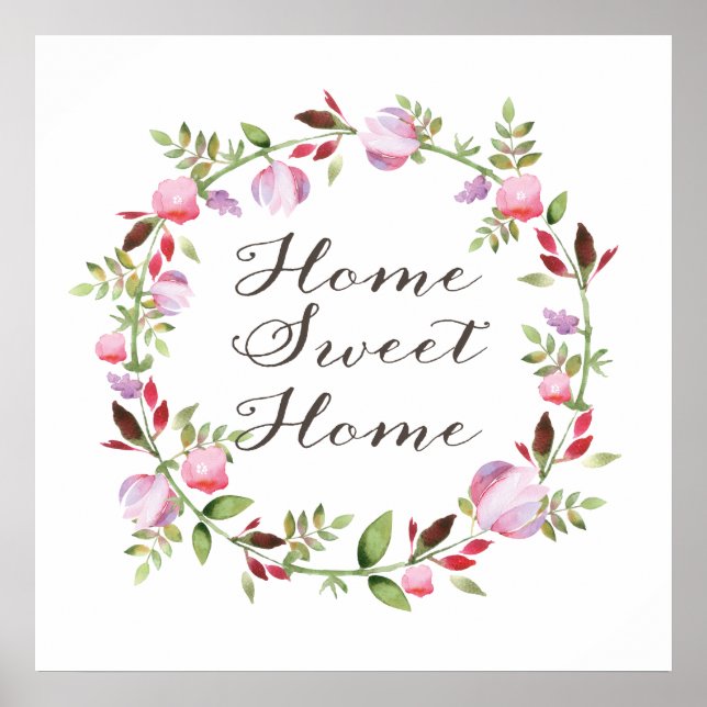 Poster Home Sweet Home dans une fleur de couronnes callig (Devant)