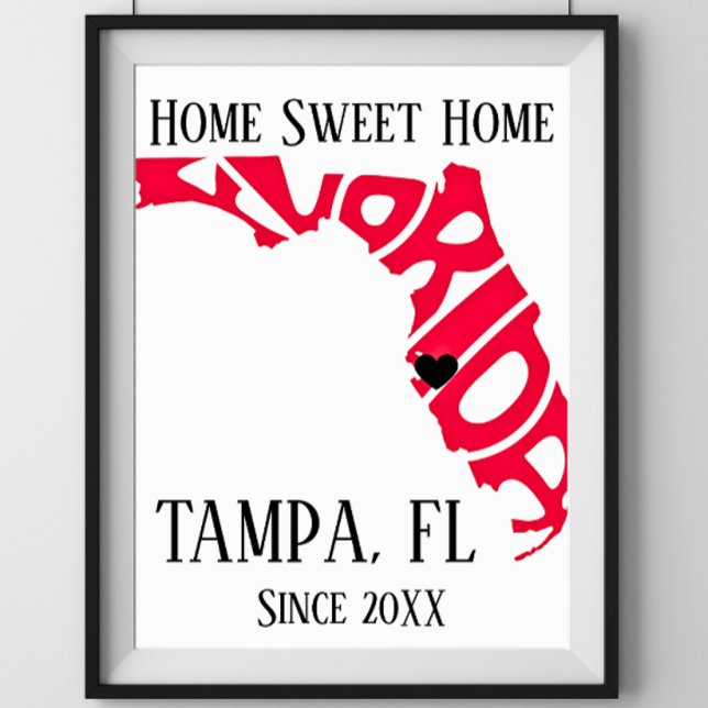 Poster Home Sweet Home Tampa Floride Carte de l'État Roug (Créateur téléchargé)